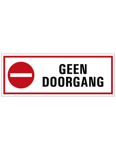 Geen doorgang bord, kunststof, rood wit, tekst geen doorgang, rechthoekig