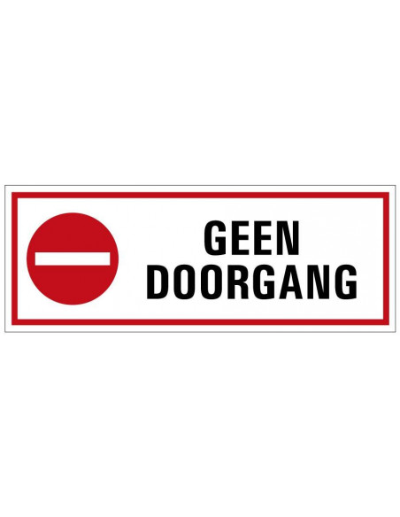 Geen doorgang bord, kunststof, rood wit, tekst geen doorgang, rechthoekig