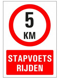 Stapvoets rijden bord 5 km, kunststof, rechthoekig, rood wit, tekst stapvoets rijden