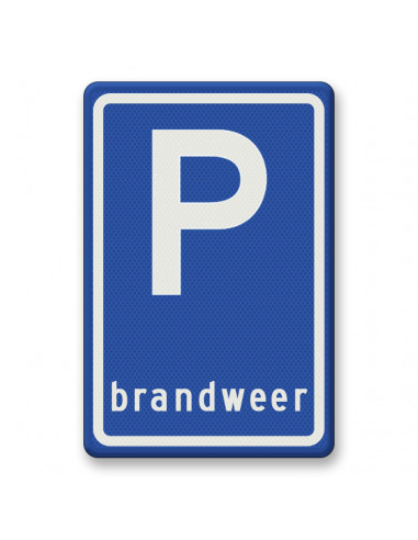 Verkeersbord E8j parkeerplaats brandweer, aluminium DOR, blauw wit, rechthoek