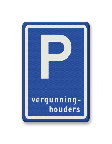 Verkeersbord E9 parkeerplaats vergunninghouders, aluminium DOR, blauw wit, rechthoek
