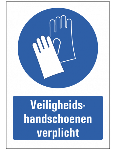 Veiligheidshandschoenen verplicht bord met tekst