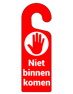 Niet binnenkomen deurhanger, kunststof, 300 x 100 mm, tekst niet binnenkomen met handje