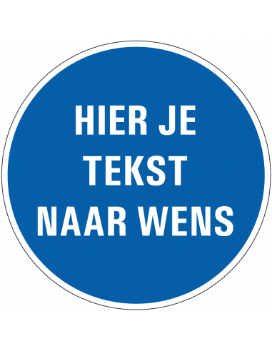 Gebodssticker tekst naar wens, rond, blauw wit
