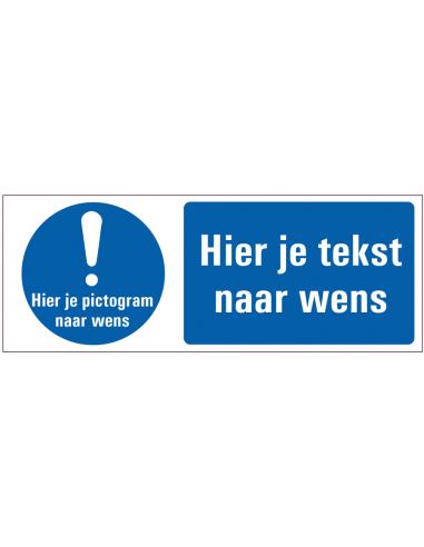 Gebodsbord tekst en pictogram naar wens, rechthoek, liggend, blauw wit