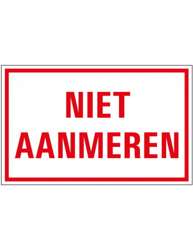 Niet aanmeren bord, kunststof, rood wit, rechthoekig, tekst niet aanmeren