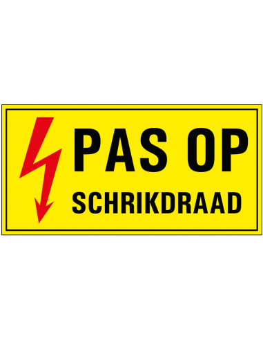Pas op schrikdraad sticker, geel zwart, rechthoekig, symbool elektrische spanning