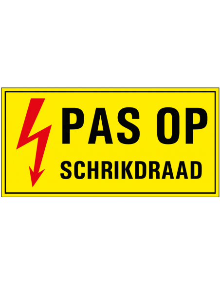 Pas op schrikdraad bord, kunststof, geel zwart, rechthoekig, symbool elektrische spanning
