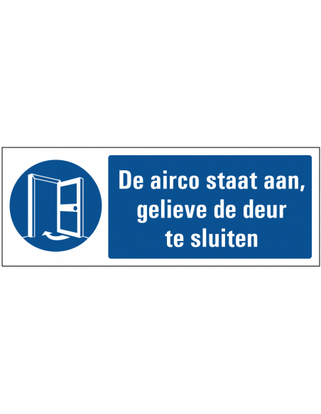 Airco bord deur sluiten, blauw wit, rechthoek, symbool open deur