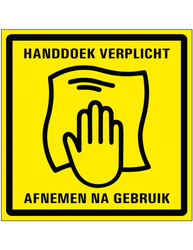 Handdoek gebruiken verplicht bord, kunststof, geel zwart, vierkant, tekst handdoek verplicht
