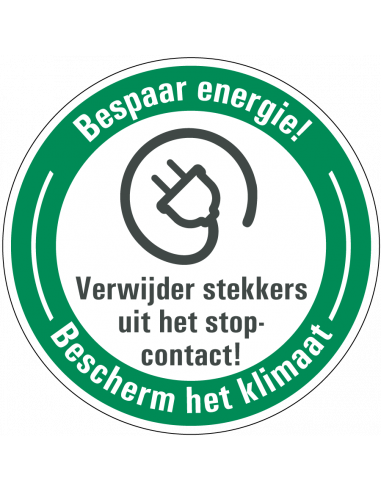 Energie besparen bord verwijder stekkers, rond, Nederlandse tekst met stekker pictogram