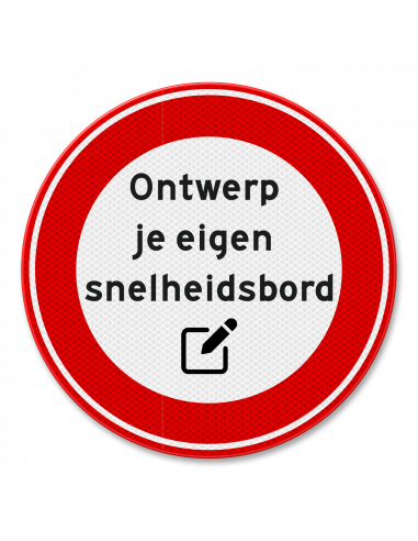 Verkeersbord snelheid naar wens, aluminium DOR, A1, rond, rood wit