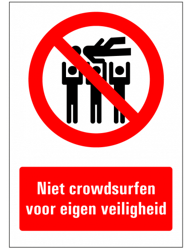 Niet crowdsurfen tekststicker, rood wit, rechthoekig, voor eigen veiligheid