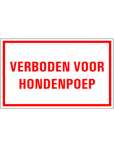 Verboden voor hondenpoep tekstbord, rood wit, rechthoekig