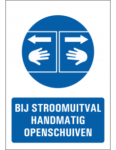 Bij stroomuitval handmatig openschuiven bord, blauw wit, rechthoekig