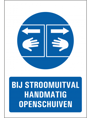 Bij stroomuitval handmatig openschuiven bord, blauw wit, rechthoekig