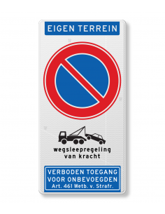 Verkeersbord eigen terrein, niet parkeren, wegsleepregeling, aluminium DOR