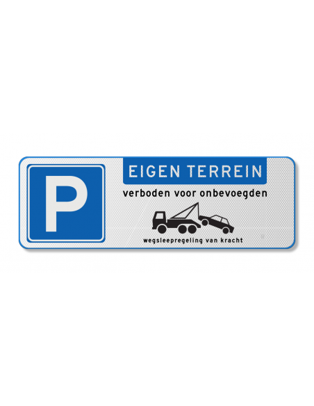 Parkeerbord eigen terrein verboden toegang, aluminium DOR, blauw wit