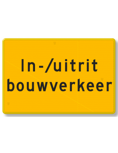 Verkeersbord in en uitrit bouwverkeer, aluminium DOR, geel zwart, rechthoekig