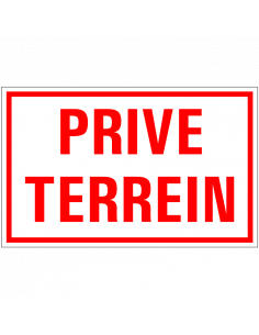 Prive terrein bord, kunststof, rood wit, tekst prive terrein, rechthoekig