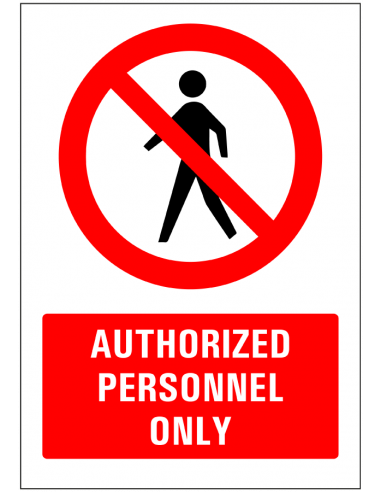 Authorized personnel only bord, kunststof, rood wit, tekst authorized personnel only