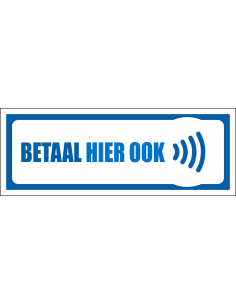 Betaal hier ook contactloos bord, kunststof, blauw wit, rechthoekig