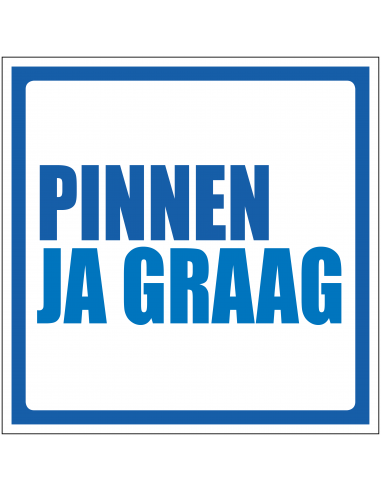 Pinnen ja graag sticker, blauw wit, vierkant, tekst pinnen ja graag