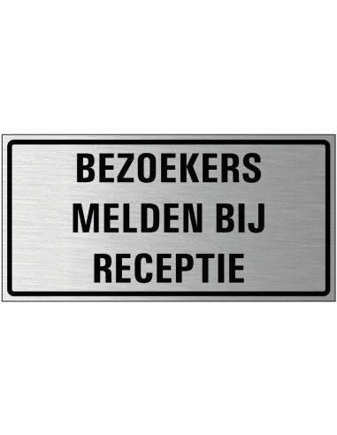 Bezoekers melden bij receptie bord, geborsteld aluminium, grijs zwart, rechthoekig