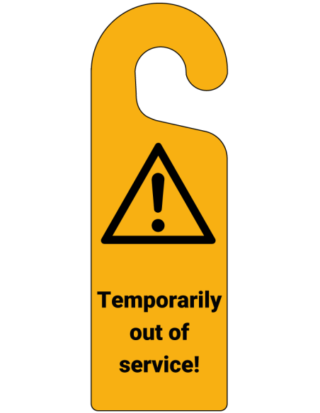 Temporarily out of service hanger, 300 x 100 mm, met tekst temporarily out of service, W001 pictogram, geel zwart