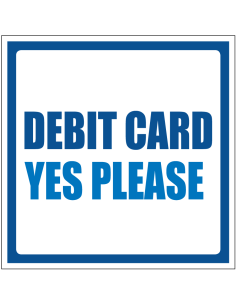 Debit card yes please sticker, blauw wit, vierkant, tekst Debit card yes please