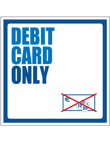Debit card only bord, kunststof, blauw wit, vierkant, tekst debit card only