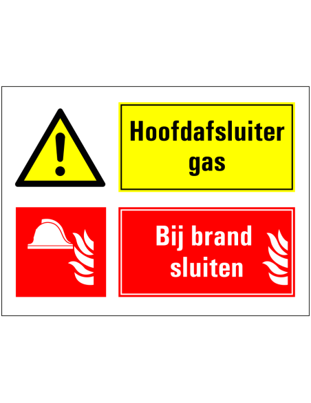 Hoofdafsluiter gas afsluiten bij brand bord, rood geel, rechthoekig