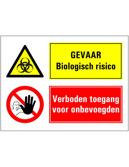 Biologisch gevaar, verboden toegang onbevoegden bord, rood geel, rechthoekig