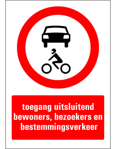 Toegang uitsluitend bestemmingsverkeer sticker, rood wit, rechthoekig, Nederlandse tekst