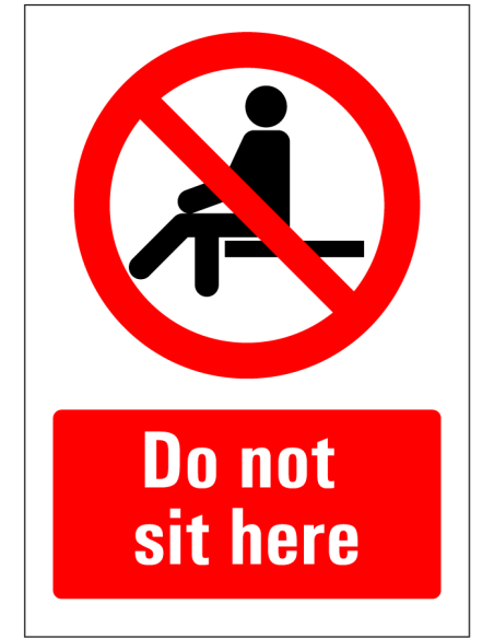 Do not sit here bord, rood wit, rechthoekig, symbool niet zitten met Engelse tekst do not sit here