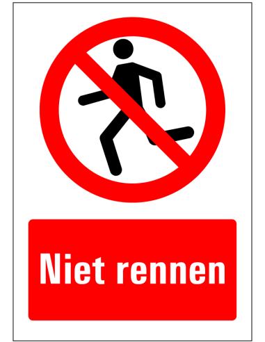 Niet rennen bord, rood wit, rechthoekig, symbool rennend persoon met Nederlandse tekst niet rennen
