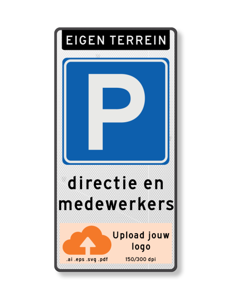 Verkeersbord parkeerplaats directie en medewerkers met eigen logo, aluminium, rechthoekig, zwart blauw wit
