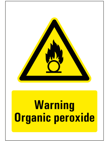 Warning organic peroxide bord, geel zwart, rechthoekig, symbool oxiderende stoffen met Engelse tekst