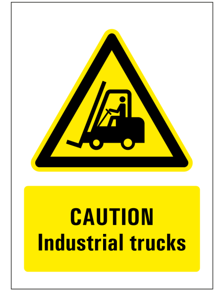 Caution industrial trucks bord - geel zwart - rechthoekig - symbool heftruck met Engelse tekst
