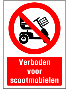 Verboden voor scootmobielen sticker - rood wit - kunststof - symbool scootmobiel met Nederlandse tekst