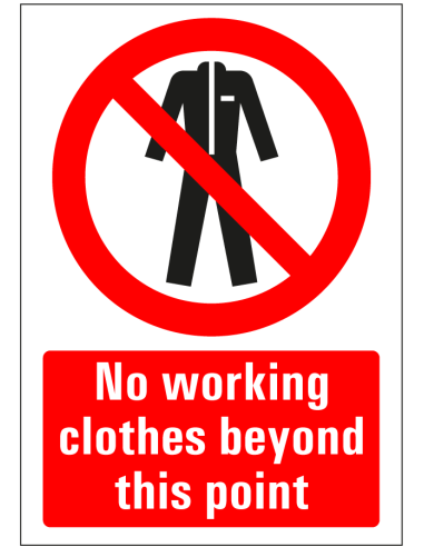 No working clothes beyond this point bord - kunststof - rood wit - rechthoekig - symbool overall werkkleding
