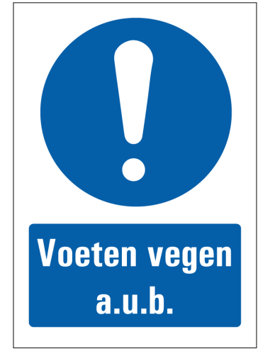 Voeten vegen aub bord - blauw wit - rechthoekig - symbool uitroepteken met Nederlandse tekst voeten vegen aub