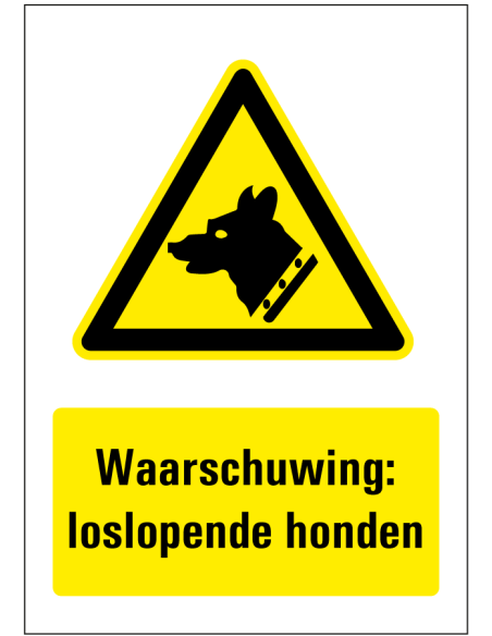 Kijk uit voor loslopende honden bord - geel zwart - rechthoekig - symbool waakhond met tekst