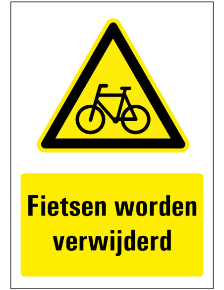 Fietsen worden verwijderd bord - geel zwart - rechthoekig - symbool fiets met Nederlandse tekst