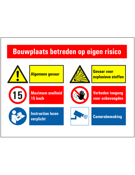 Bouwplaats bord eigen terrein, kunststof, rechthoek, diverse pictogrammen, rood wit blauw geel