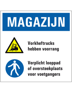 Voorrang voor heftruck looppad verplicht bord, kunststof, blauw wit geel, vierkant, heftruck en voetganger pictogram
