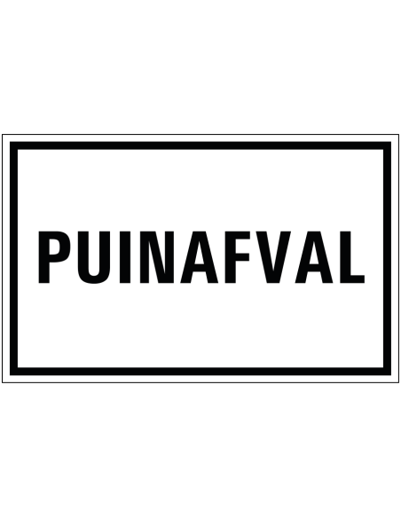 Puinafval bord, zwart wit, rechthoekig, Nederlandse tekst puinafval
