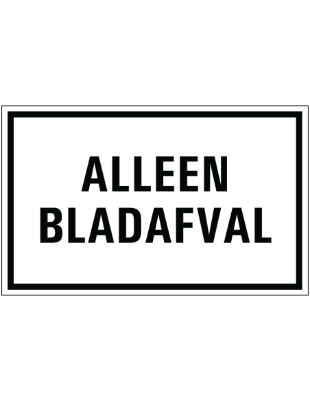 Alleen bladafval bord, zwart wit, rechthoekig, tekst alleen bladafval op witte achtergrond