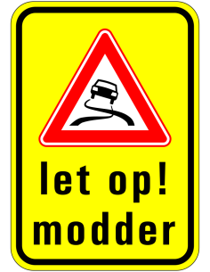 Modder op de weg sticker, geel zwart rood, rechthoekig, symbool slippende auto met tekst let op modder
