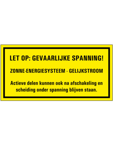 Gevaarlijke spanning zonnepanelen omvormer bord, kunststof, geel zwart, tekstbord